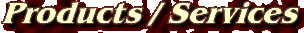 Products / Services